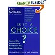 Is It a Choice? - 2nd edition: Answers to 300 of the Most Frequently Asked Questions About Gays and Lesbian People