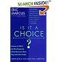 Is It a Choice? - 2nd edition: Answers to 300 of the Most Frequently Asked Questions About Gays and Lesbian People