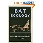 Click here to buy Bat Ecology by  Thomas H. Kunz and M. Brock Fenton.