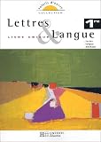Lettres & Langue 1er : Livre unique