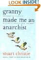 Granny Made Me an Anarchist