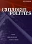 Canadian Politics (3rd Ed.)