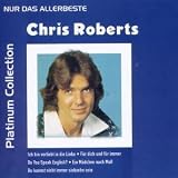 Eigenschaften Chris Roberts  / Nur das Allerbeste-Platinum Collection