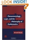 Phenomenology, Logic, and the Philosophy of Mathematics