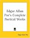 Edgar Allan Poe's Complete Poetical Works