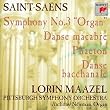 Camille Saint-Saens: Organ Symphony/Tone Poems