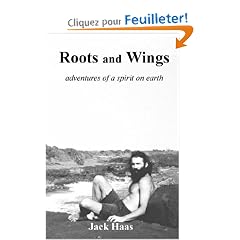 Roots and Wings: Adventures of a Spirit on Earth
