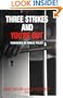 Three Strikes and You're Out: Vengeance as Social Policy