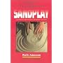 Healing and Transformation in Sandplay: Creative Processes Become Visible (Reality of the Psyche Series)