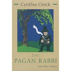 The Pagan Rabbi and Other Stories (Library of Modern Jewish Literature)