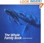 The Whale Family Book (Animal Family (Chronicle))