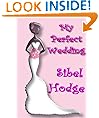 My Perfect Wedding (Romantic Comedy)