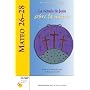 Mateo 26-28: La Victoria de Jesc: S Sobre La Muerte (Six Weeks with the Bible) (Spanish Edition)