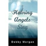 Hearing Angels Sing