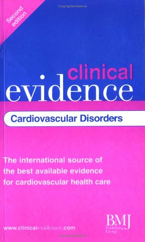 Clinical Evidence Cardiovascular Disorders