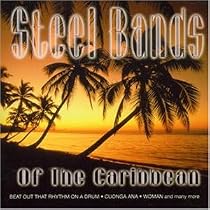 Steel Bands of the Caribbean