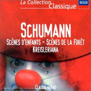 Childrens Toyshop  Classique : Schumann - Scènes d'enfants / Scènes de la forêt / Kreisleriana