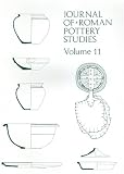 Journal Of Roman Pottery Studies (Journal of Roman Pottery Studies)