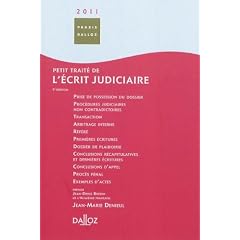 Petit trait� de l'�crit judiciaire