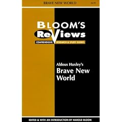 Aldous Huxley's Brave New World (Bloom's Reviews)