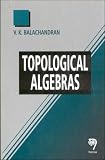 Topological Algebras