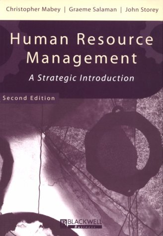 Human Resource Management: A Strategic Introduction (Management, Organizations and Business)