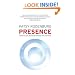 Presence: How to Use Positive Energy for Success in Every Situation