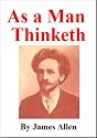 As A Man Thinketh