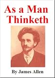 As A Man Thinketh