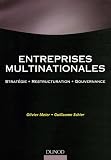 Entreprises Multinationales : Stratégie, restructuration, gouvernance