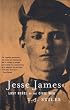 Jesse James: Last Rebel of the Civil War