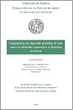 L organisation des dispositifs spécialisés de lutte contre la criminalité économique et financière en Europe