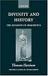 Divinity and History: The Religion of Herodotus (Oxford Classical Monographs)