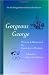 The Challenger Intermediate School Series: Gorgeous George (Volume 3)