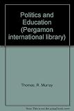 Politics and education : cases from eleven nations