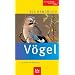 Naturf�hrer und Bestimmungsb�cher: V�gel