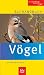  : BLV Handbuch V&ouml;gel: Der zuverl&auml;ssige Naturf&uuml;hrer