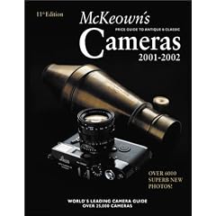 McKeown's Price Guide to Antique and Classic Cameras 2001-2002 (Price Guide to Antique & Classic Cameras (McKeown's Paperback))