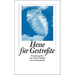 Hesse f�r Gestre�te (insel taschenbuch)