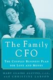 The Family CFO: The Couple's Buisness Plan for Love and Money