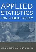 Applied Statistics For Public Policy
