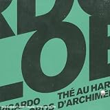 Revue Ricardo Villalobos  / Thé au Harem d'Archimède