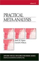 Practical Meta-Analysis (Applied Social Research Methods)
