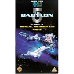Babylon 5 - Vol. 18 - There All The Honor [VHS] [UK Import]