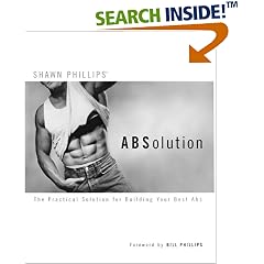 ABSolution: The Practical Solution for Building Your Best Abs