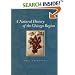 A Natural History of the Chicago Region (Center for American Places - Center Books on American Places)