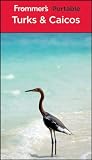 Frommer's Portable Turks and Caicos