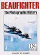 Beaufighter Squadrons: The Photographic History of the Bristol Beaufighter (In Focus)