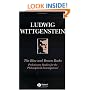 Blue and Brown Books: Preliminary Studies for the Philosophical Investigations