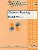 Chemical Bonding (Oxford Chemistry Primers)